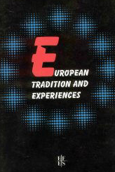 European tradition and experiences