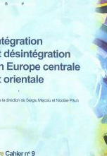 Integration et desintegration en Europe centrale et orientale